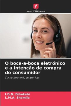 O boca-a-boca eletrónico e a intenção de compra do consumidor - Dilrukshi, I.D.N.;Shamila, L.M.A.