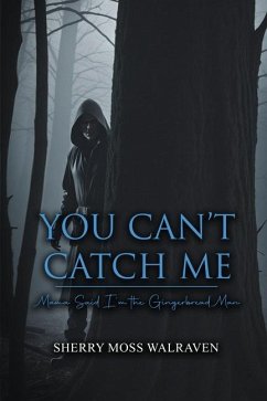 You Can't Catch Me - Walraven, Sherry Moss