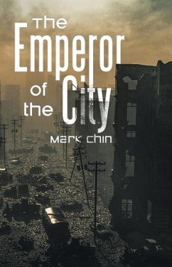 The Emperor of the City - Chin, Mark