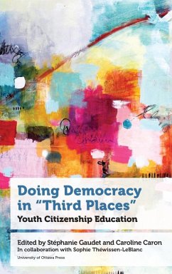 Doing Democracy in Third Places - Gaudet, Stéphanie