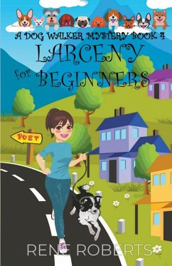 Larceny for Beginners - Roberts, Rene