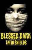 Blessed Dark