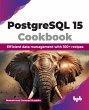 PostgreSQL 15 Cookbook - Bild 1