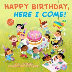 Happy Birthday, Here I Come! - Steinberg, D J