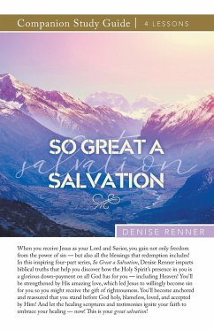 So Great a Salvation Study Guide - Renner, Denise