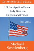 US Immigration Exam Study Guide in English and French