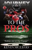 Journey to the Pros