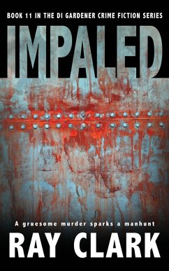 IMPALED - Clark, Ray