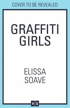 Graffiti Girls - Soave, Elissa