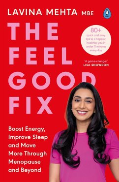 The Feel Good Fix - Mehta MBE, Lavina