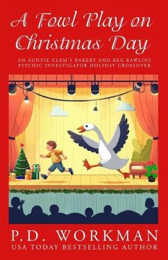 A Fowl Play on Christmas Day - Workman, P D