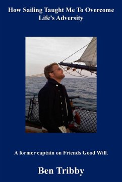 Cover How sailing taught me to overcome life's adversity.