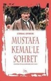 Mustafa Kemalle Sohbet