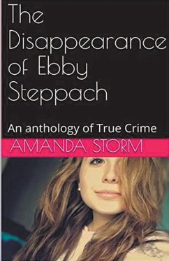 The Disappearance of Ebby Steppach - Storm, Amanda