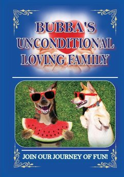 Bubba's Unconditional Loving Family - Rasmussen, Patricia