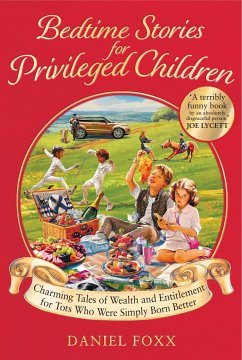 Bedtime Stories for Privileged Children - Foxx, Daniel