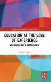 Education at the Edge of Experience