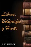 Libros, Bolígrafos y Hurto