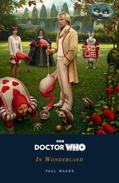 Doctor Who: In Wonderland - Magrs, Paul