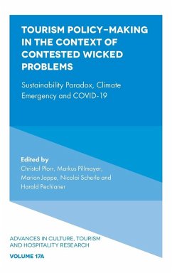 Tourism Policy-Making in the Context of Contested Wicked Problems - Christof Pforr; Markus Pillmayer; Marion Joppe; Nicolai Scherle; Harald Pechlaner