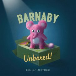 Barnaby Unboxed - Fan, Devin; Fan, Eric; Fan, Terry