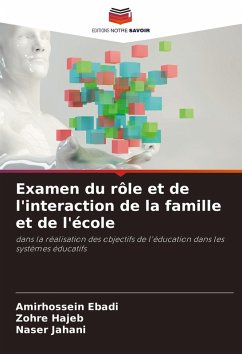 Cover Examen du rôle et de l'interaction de la famille et de l'école