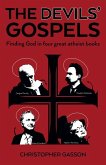 The Devils' Gospels The Devils' Gospels