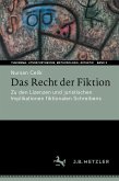 Das Recht der Fiktion (eBook, PDF)