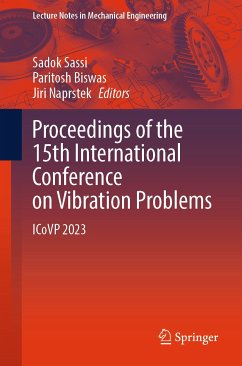 Proceedings of the 15th International Conference on Vibration Problems (eBook, PDF)