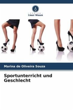 Sportunterricht und Geschlecht - de Oliveira Souza, Marina