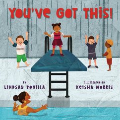 You've Got This! - Bonilla, Lindsay