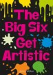 The Big Six Get Artistic (Set 08) - Bild 1