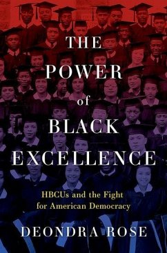 The Power of Black Excellence - Rose, Deondra