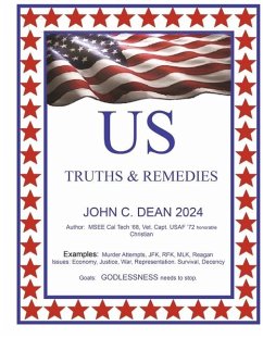 Us Truths and Remedies - Dean, John