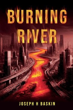 Burning River - Baskin, Joseph H