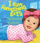 I Have Something Extra I Have Something Extra