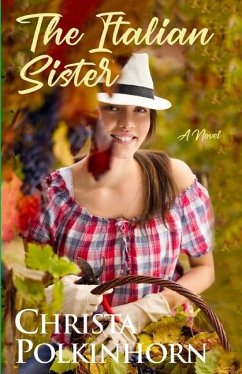 The Italian Sister - Polkinhorn, Christa