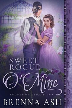 Sweet Rogue O'Mine - Ash, Brenna
