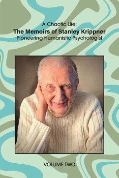 A Chaotic Life (Volume 2) - Krippner, Stanley