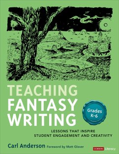 Teaching Fantasy Writing - Anderson, Carl