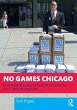 No Games Chicago - Bild 1