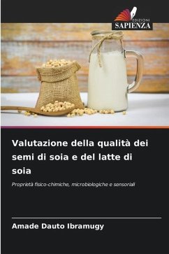 Valutazione della qualità dei semi di soia e del latte di soia - Ibramugy, Amade Dauto