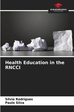 Health Education in the RNCCI - Rodrigues, Silvia;Silva, Paulo