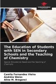 The Education of Students with SEN in Secondary Schools and the Teaching of Chemistry