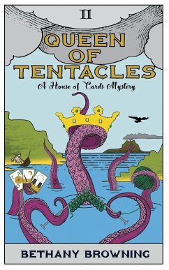 Queen of Tentacles - Browning, Bethany