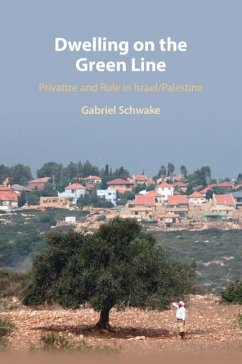 Dwelling on the Green Line - Schwake, Gabriel