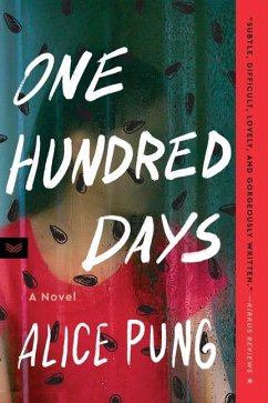 One Hundred Days - Pung, Alice