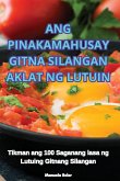 ANG PINAKAMAHUSAY GITNA SILANGAN AKLAT NG LUTUIN