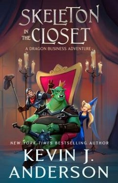 Skeleton in the Closet: A Dragon Business Adventure - Anderson, Kevin J