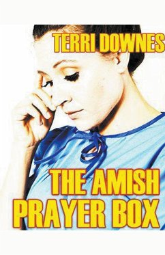 The Amish Prayer Box - Downes, Terri